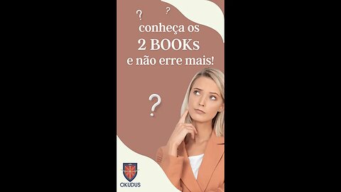 📚 Conheça os 2 ‘BOOKs’ e nunca mais erre.