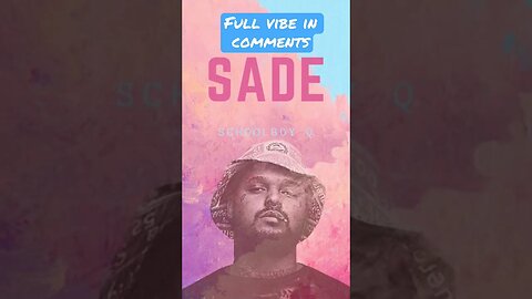 Schoolboy Q ~ Sade #fyp #hiphop #foryou