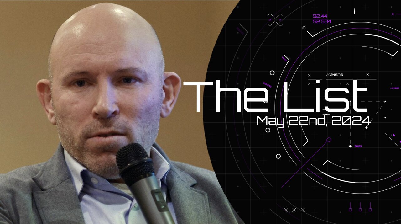 The List - May 22nd, 2024