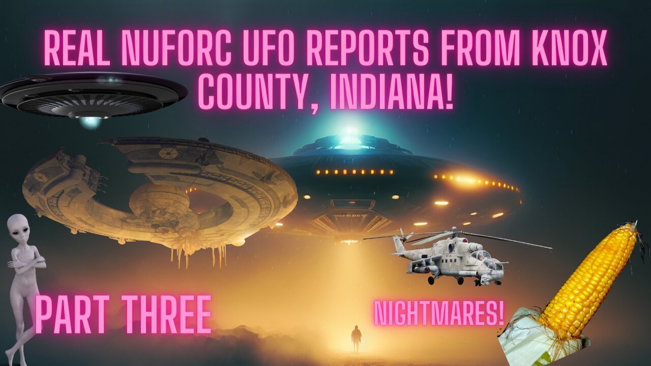 Knox County, Indiana NUFORC UFO Reports Parts 3