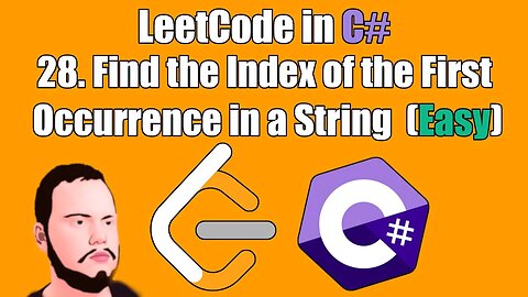 LeetCode in C# | 28. - Find the Index of the First Occurrence in a String