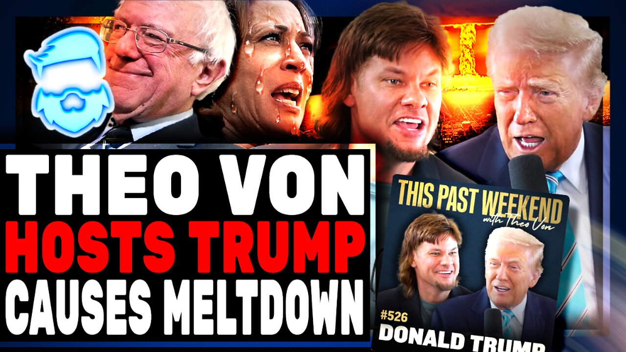 Theo Von & Donald Trump BREAK THE INTERNET In Massive Interview While Kamala Harris PANICS!