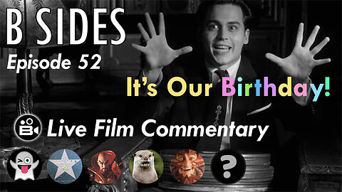 B SIDES Episode 52 - Celebrating with Kronos (1957) - Live Riffs and Commentary from the B Roll Crew