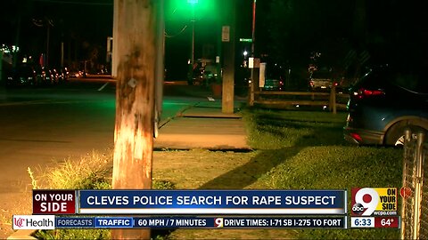 Police search for suspect after victim reports she was abducted, raped in Cleves