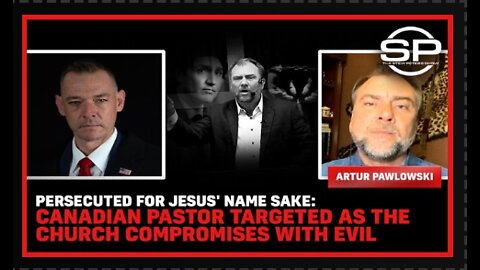 Persecuted for Jesus' Name Sake! Canadian Pastor Targeted as the Church Compromises with Evil !!