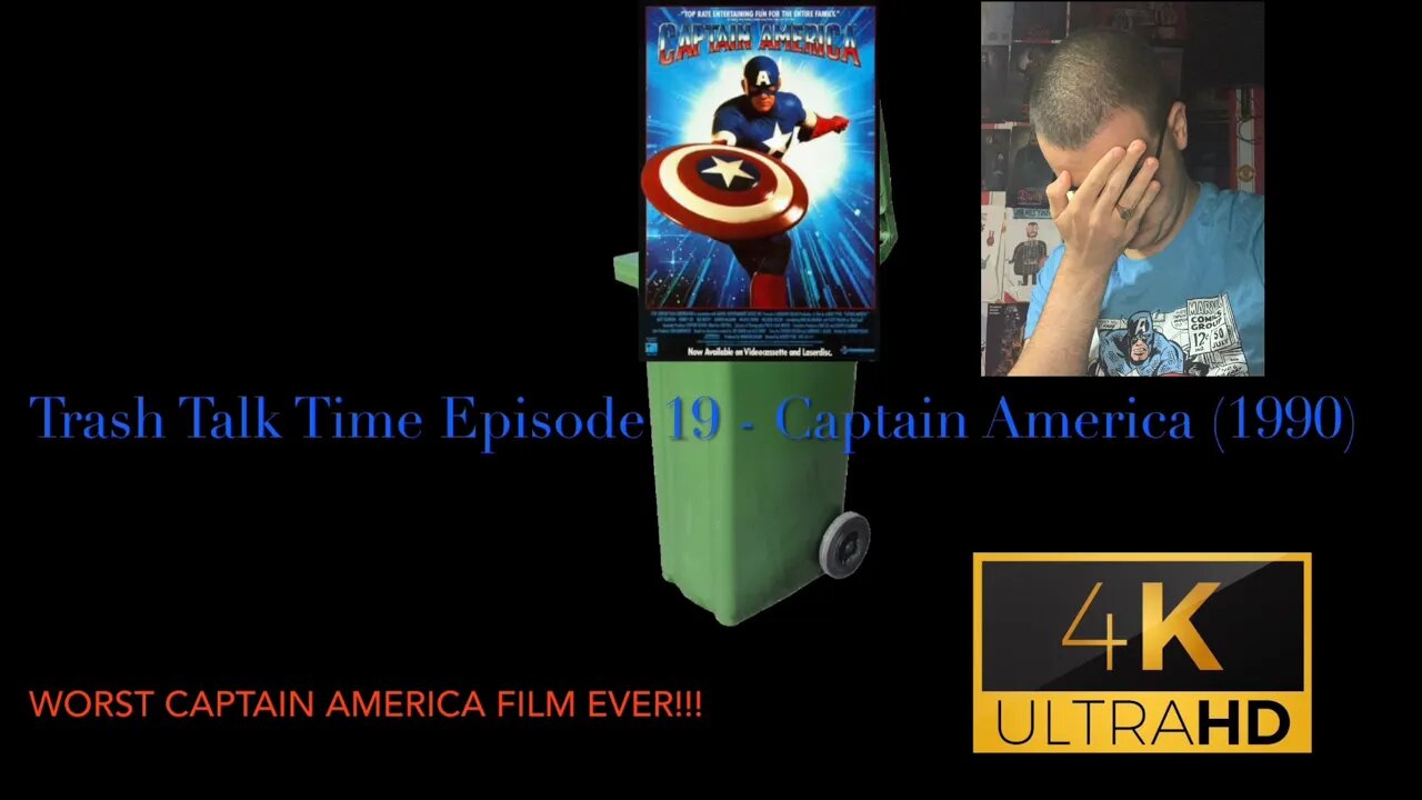 Trash Talk Time Episode 19 - Captain America (1990)