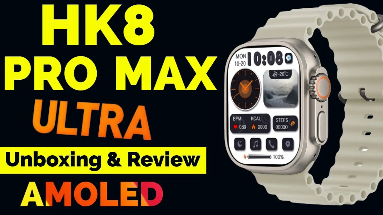 Smartwatch HK8 PRO MAX ULTRA UNBOX REVIEW Amoled