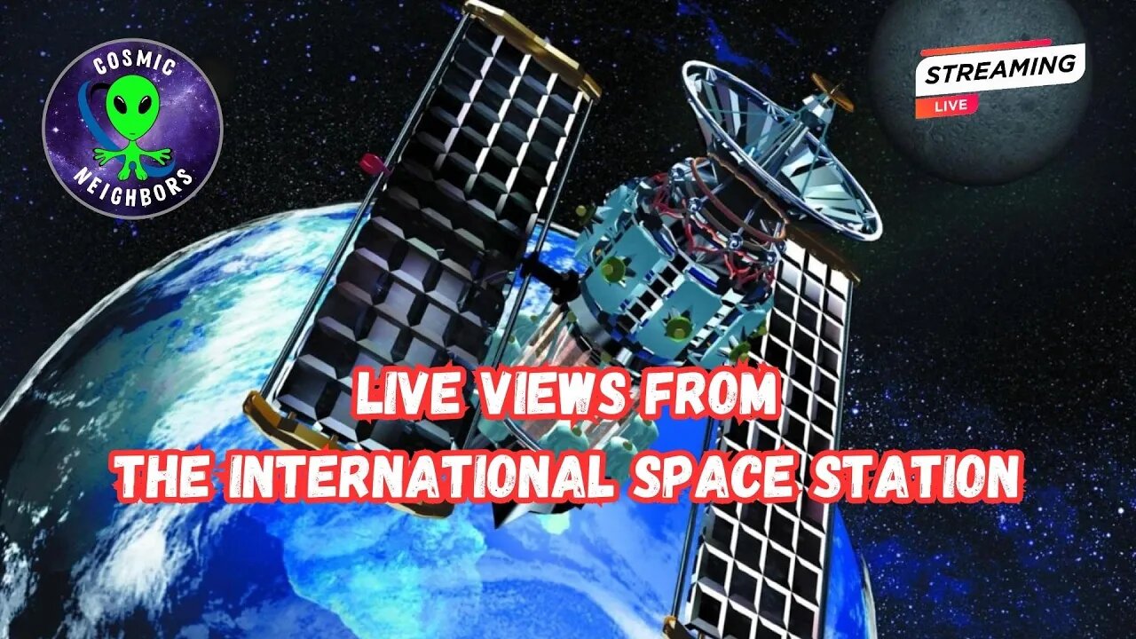 Live Views from the International Space Station