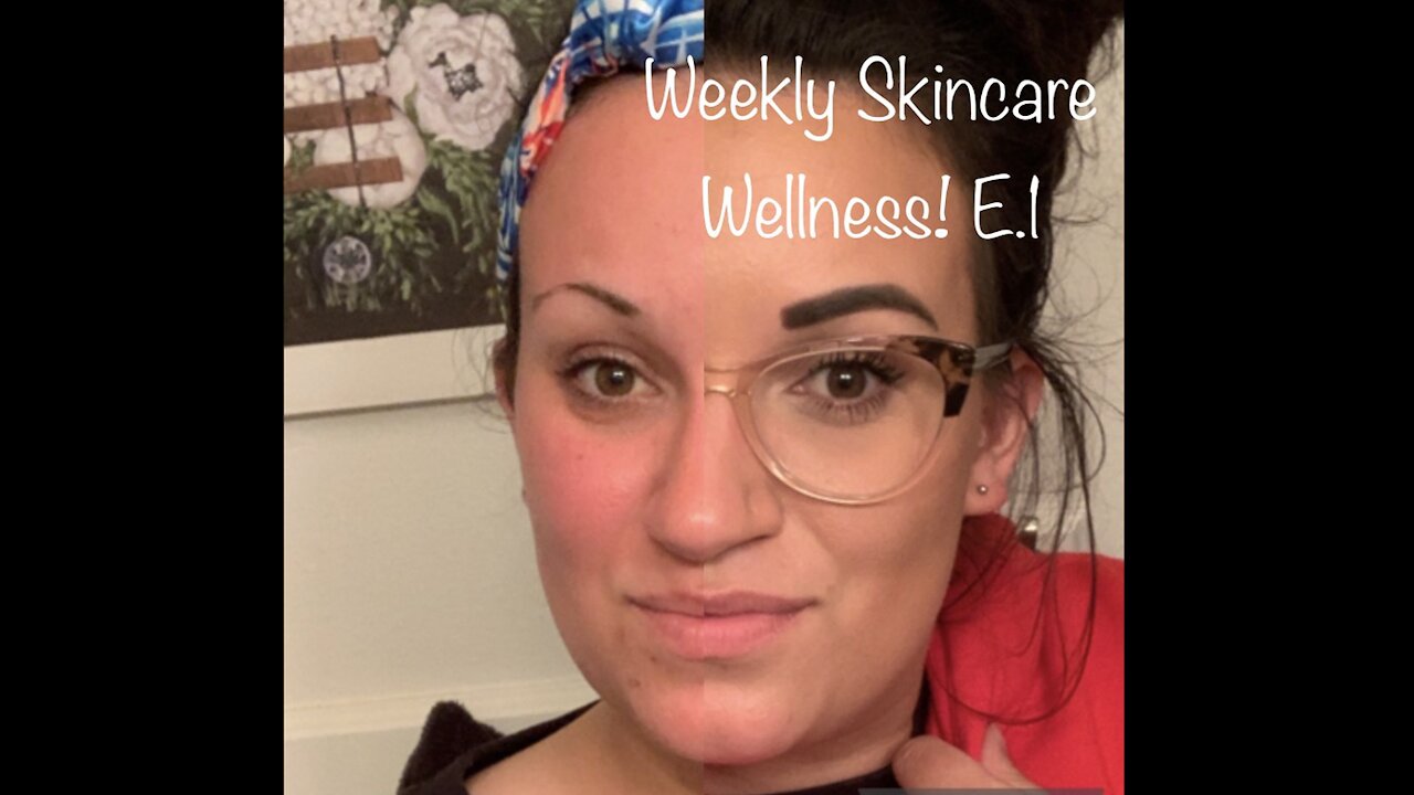 Weekly Skincare Wellness episode 1 Exfoliating Mask