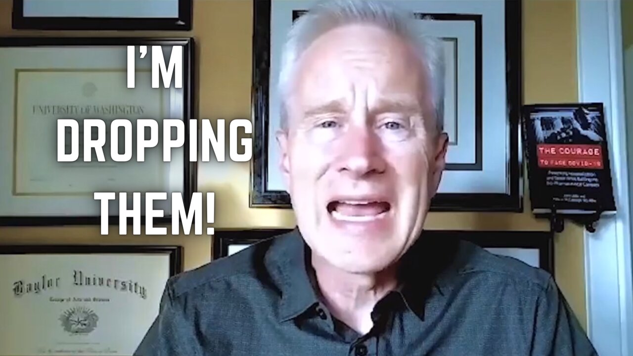 "I'm Dropping Them!" - Dr. Peter McCullough Turns Vaccine Skeptic
