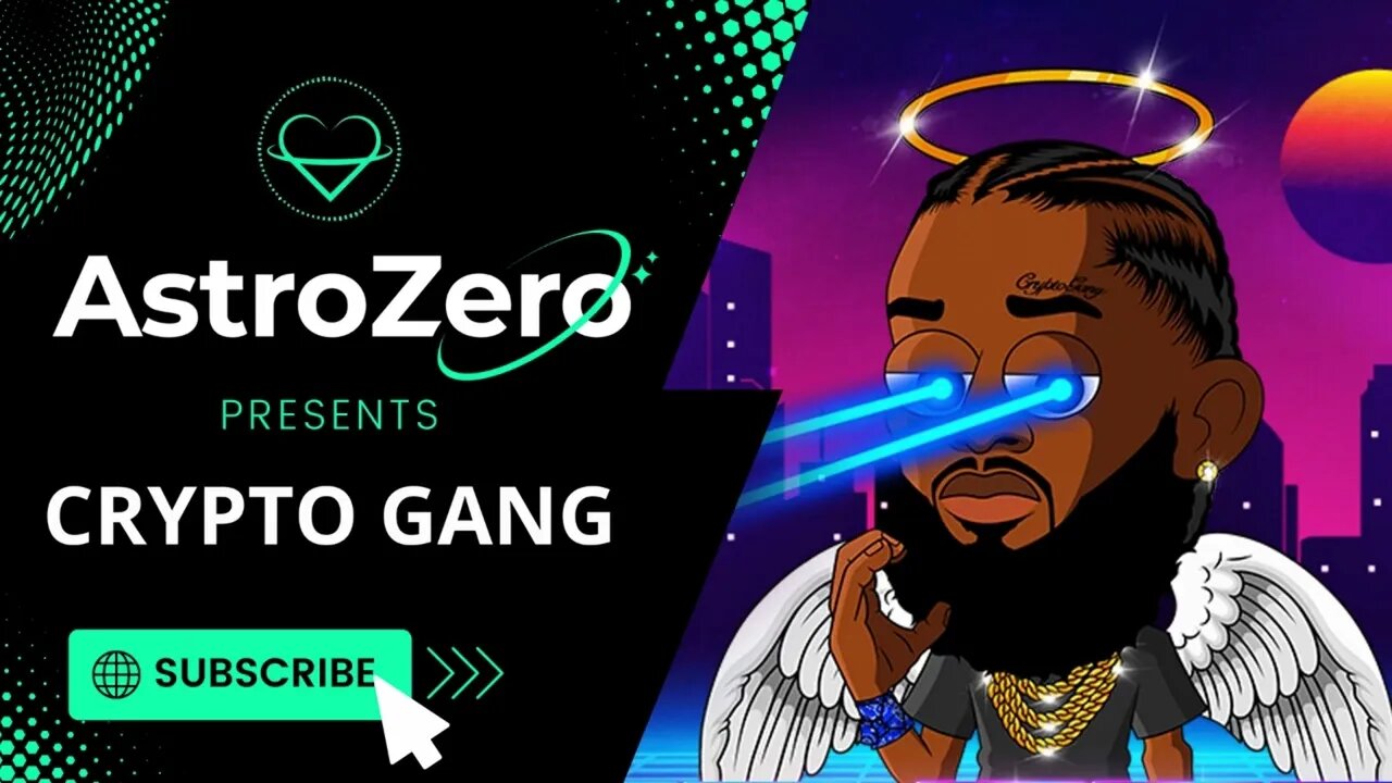 AstroZero NFT Artist Spotlight Ep. 11 - Crypto Gang