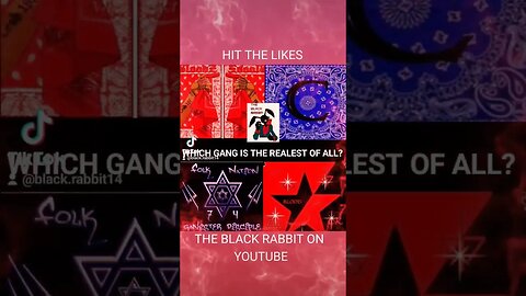 WHICH GANG IS THE REALEST OF ALL?