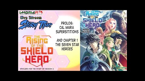 Storytime: Rise of the Shield Hero Book 6 Pt 1