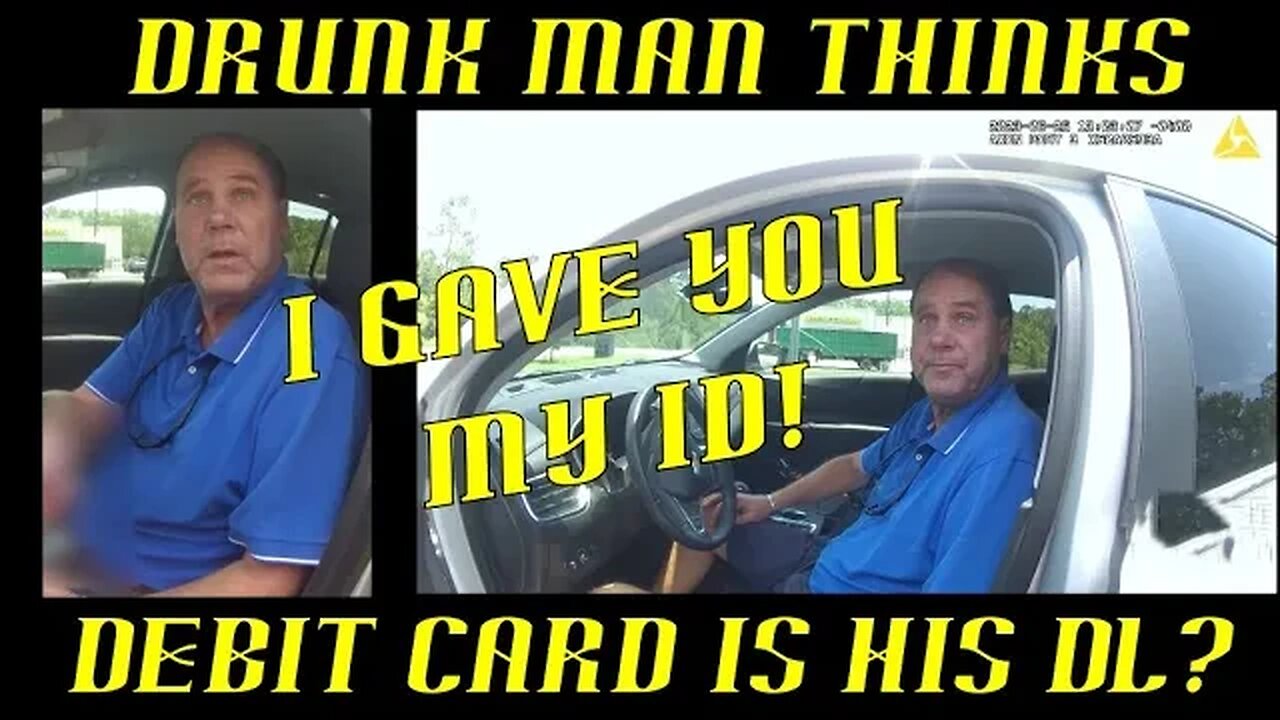 Drunk Man Can't Tell Difference Between Drivers License & Debit Card?