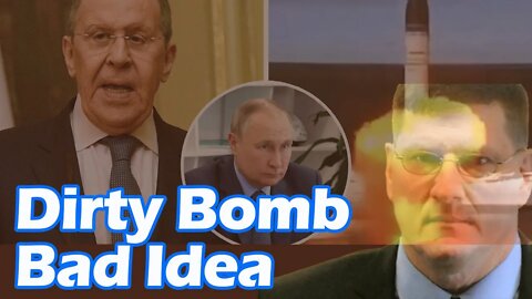 What is a Dirty Bomb - a bad Idea | Scott Ritter