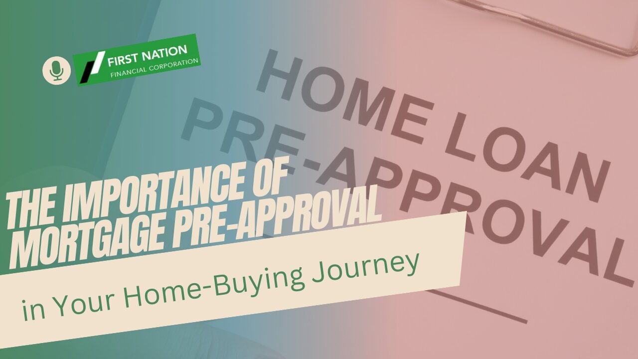 The Importance of Mortgage Preapproval in Your Home-Buying Journey: 1 of 7