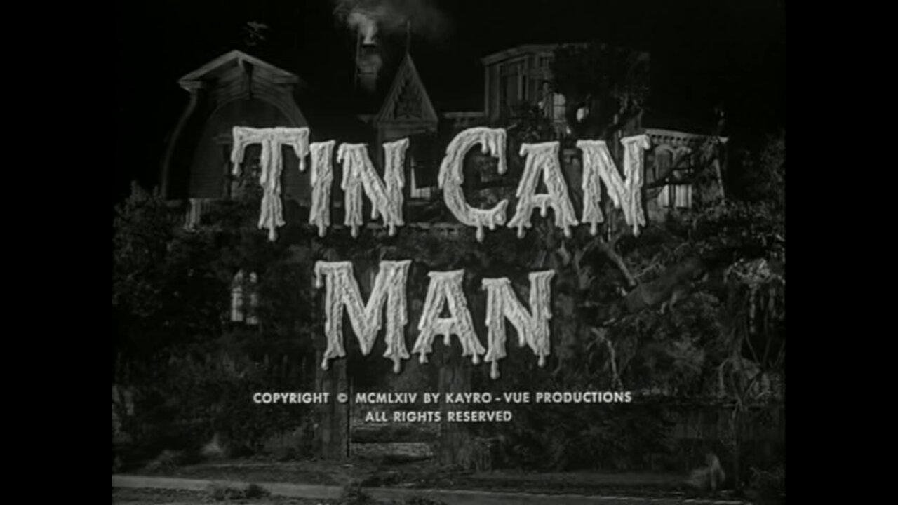 The Munsters - "Tin Can Man"