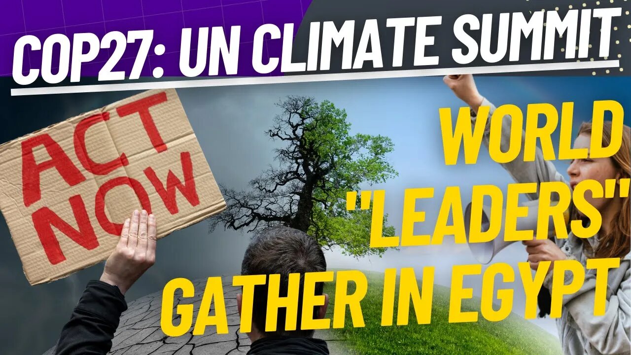 COP27: World 'Leaders' Summit | UN Climate Change