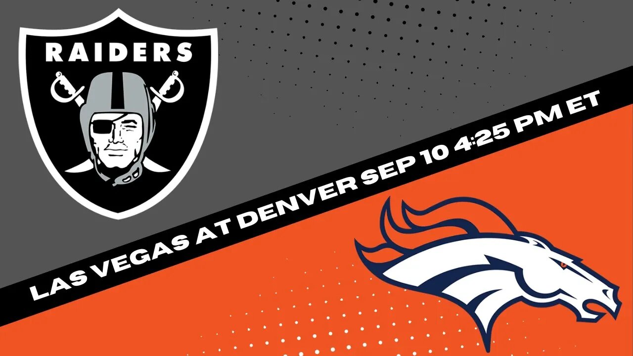 Las Vegas Raiders vs Denver Broncos NFL Picks, Predictions, and Odds - Football Best Bet