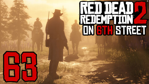 Red Dead Redemption 2 on 6th Street Part 63