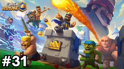 CLASH ROYALE #31 - PARTIDAS ALEATÓRIAS