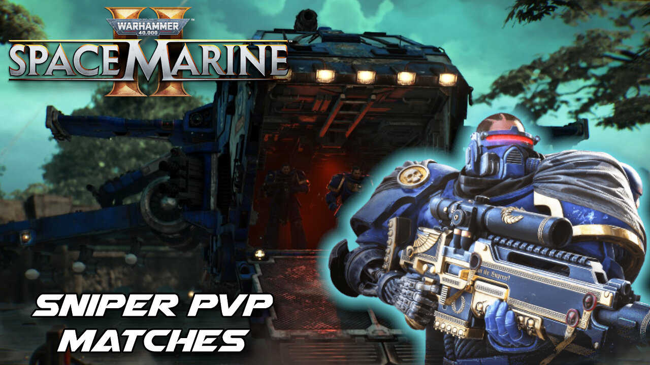 Warhammer 40,000 Space Marine II Sniper PvP Matches