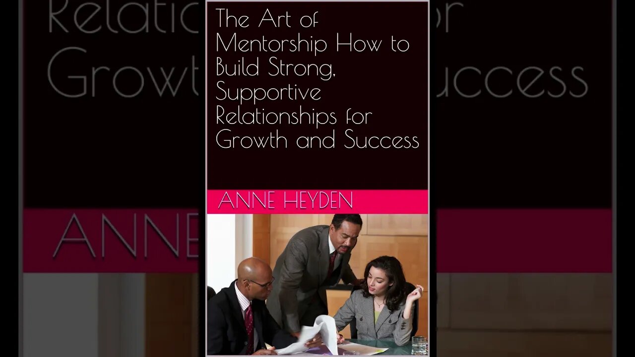 The Art of Mentorship Definition of mentorship
