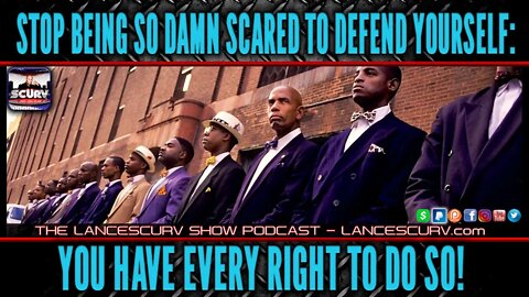 STOP BEING SO DAMN SCARED TO DEFEND YOURSELF: YOU HAVE EVERY RIGHT TO DO SO!