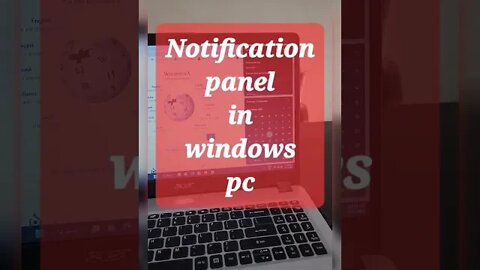 Notification panel in windows pc #shorts #youtubeshorts