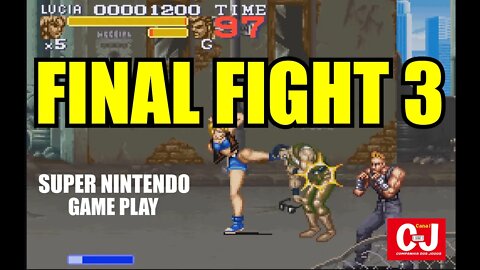 Game Play de Final Fight 3 para Super Nintendo!