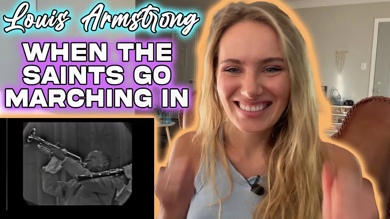 Louis Armstrong-When The Saints Go Marching In!!! Russian Girl First Time Hearing!!!!