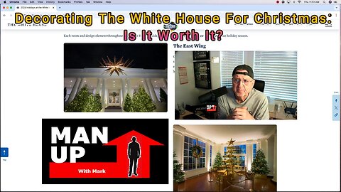 Man Up With Mark - Episode #108 - Decorating The White House For Christmas