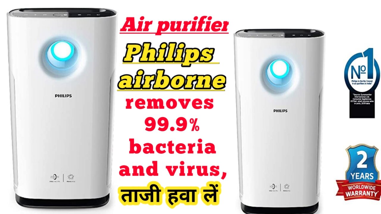 Philips airborne system removes 99.9% bacteria and virus clean air delivery