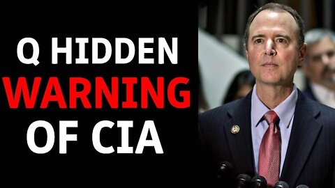 Q HIDDEN WARNING OF THE CIA TODAY BIG UPDATE - TRUMP NEWS
