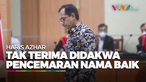 Didakwa Pidana Pencemaran Nama Baik Luhut, Haris Azhar Tidak Terima