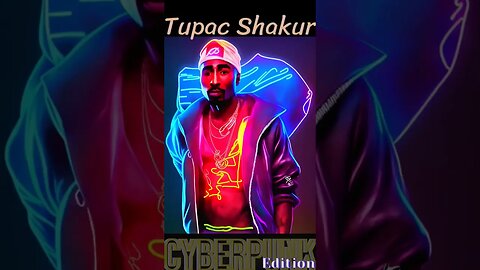 Tupac Cyberpunk Edition #music #tupac #shorts