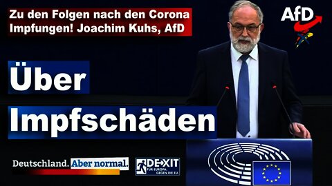 Zu den Folgen nach den Corona-Impfungen! Joachim Kuhs, AfD