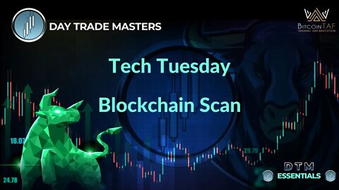 Tech Tuesday - Blockchain Scan