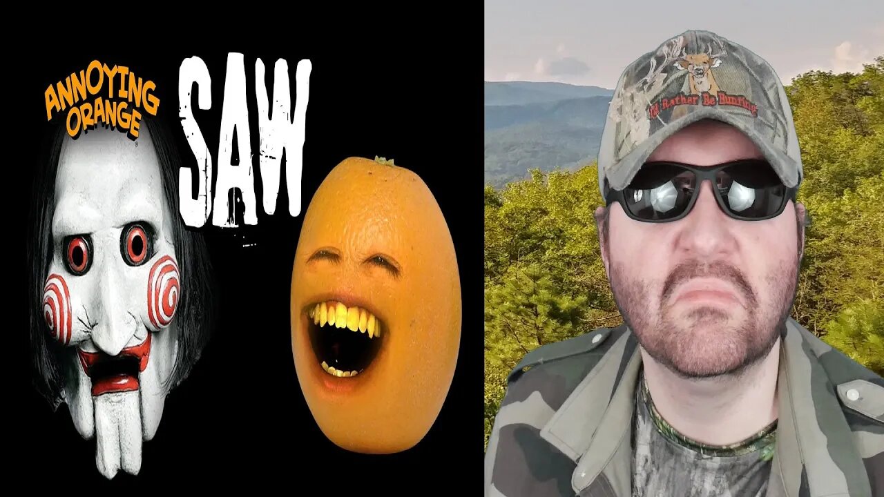 Annoying Orange - Annoying Orange Saw - Reaction! (BBT)