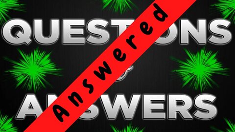 Questions answered