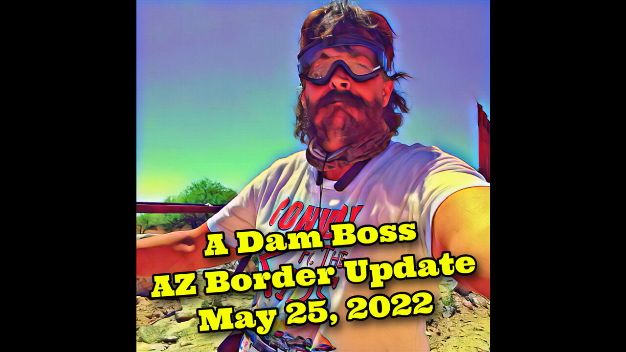 A Dam Boss AZ border update from a hotel..