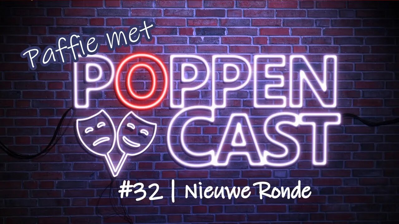 Paffie met Poppencast #32 | Nieuwe Ronde