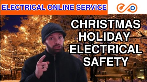 Christmas Lights 2021 - Online Home Electrical Safety Training// Happy Holidays