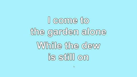In the Garden Verse 1