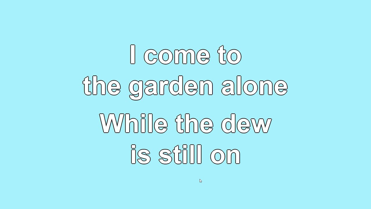 In the Garden Verse 1