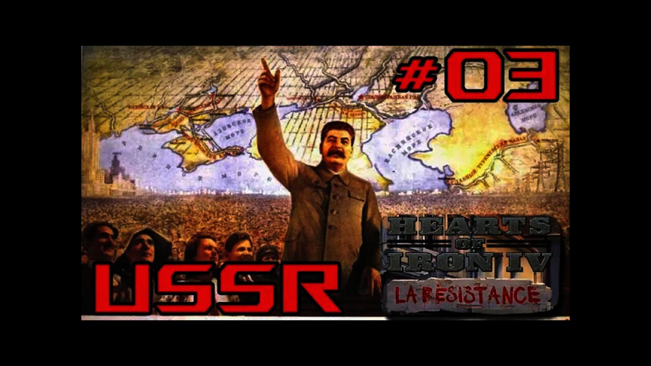 Soviet Union - Hearts of Iron IV #03 -