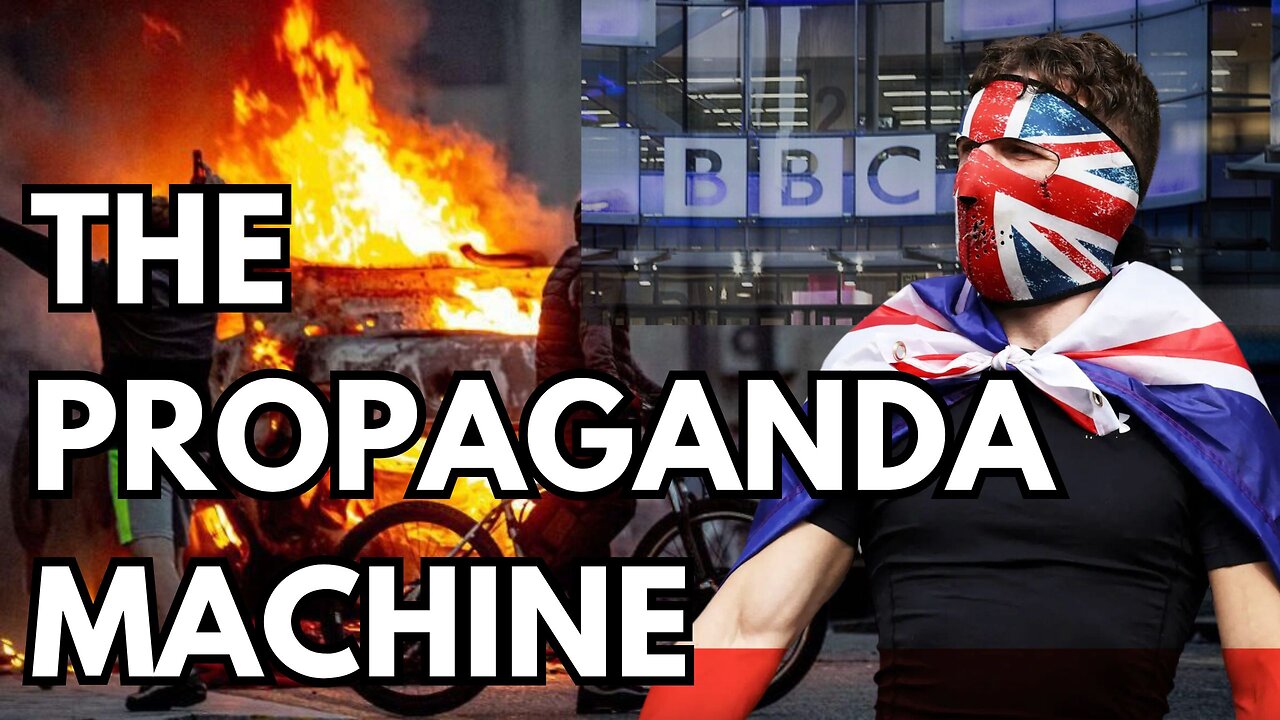 How the BBC Twists the Narrative of the Riots