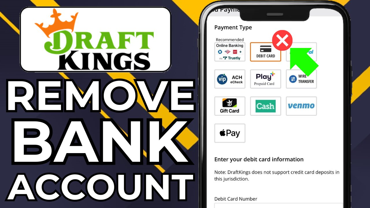 HOW TO REMOVE BANK ACCOUNT FROM DRAFTKINGS