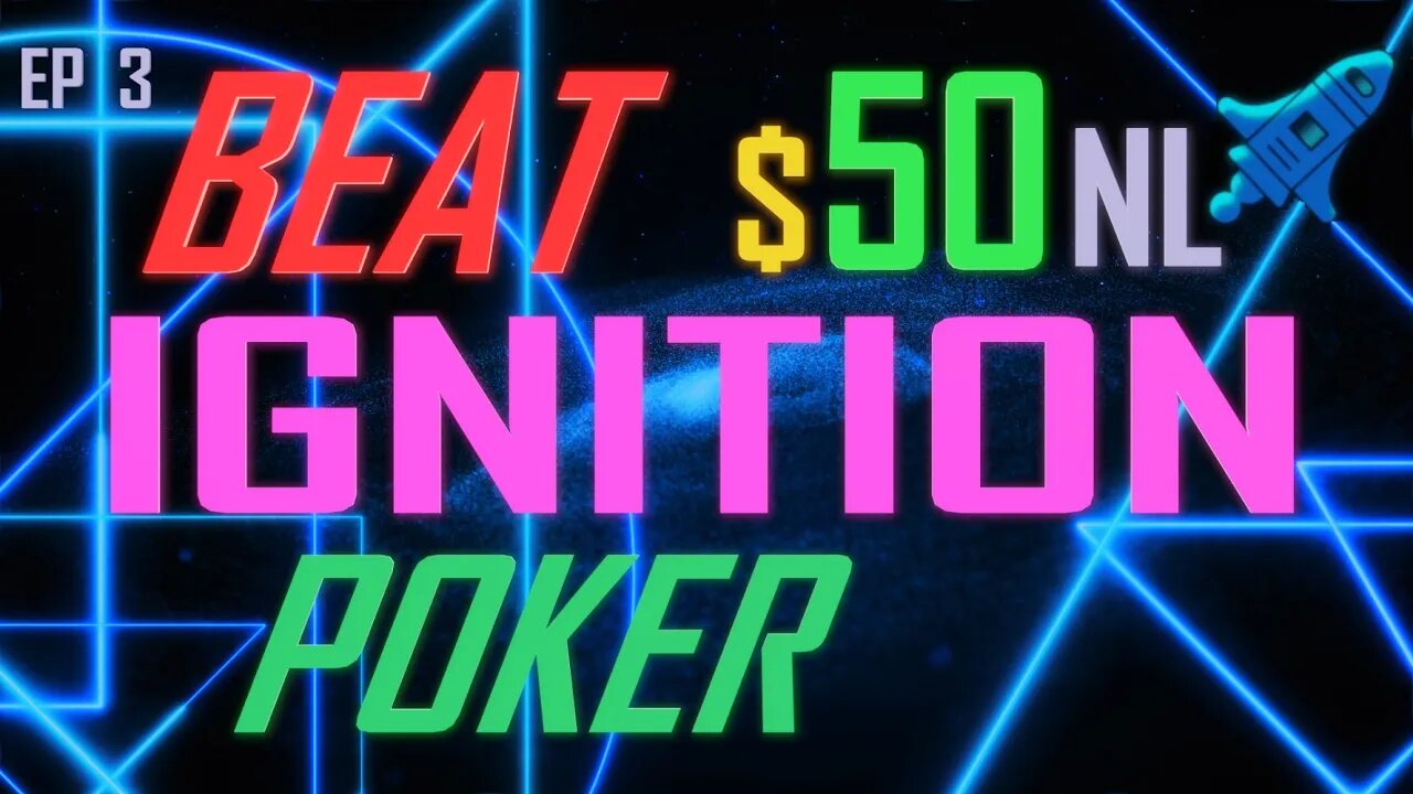 $50NL Ep.3 IGNITION CASINO ONLINE POKER brain 🧠 training