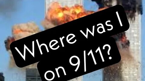 My 9-11 story